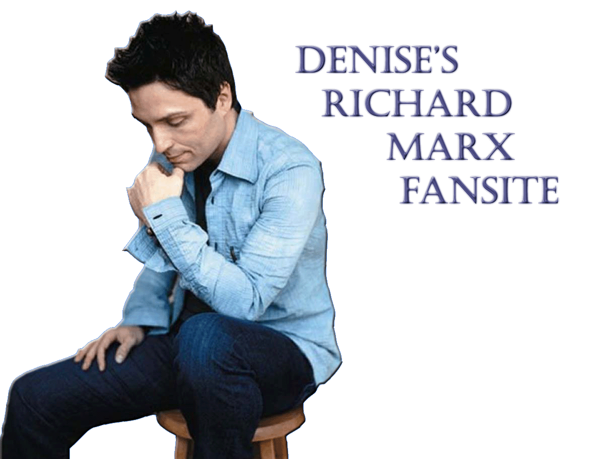 Welcome To Denise's Richard Marx Fansite